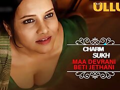 Charmsukh Maa Devrani Beti Jethani 2022 Hindi Hot Web Series UllU