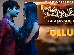 Palang Tod Blackmail Ullu